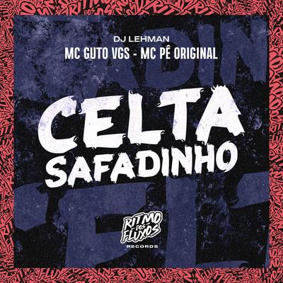 Celta Safadinho's cover