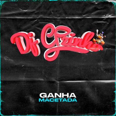 Ganha Macetada By mc renatinho falcão, Mc Gw, Mc RD's cover