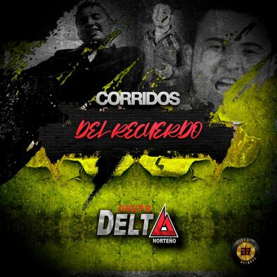 Corridos Del Recuerdo's cover