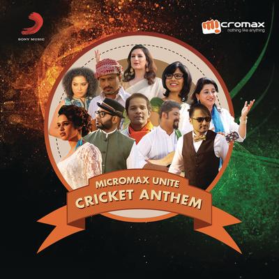 Micromax Unite Cricket Anthem's cover