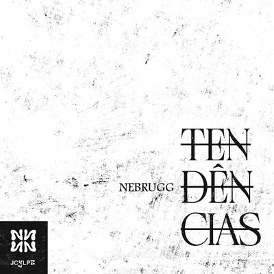 Tendências By Nebrugg's cover