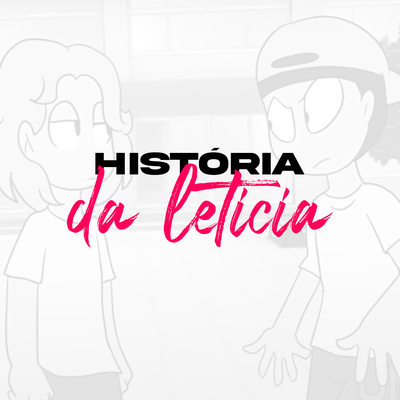 História da Leticia By Raylton Soares's cover
