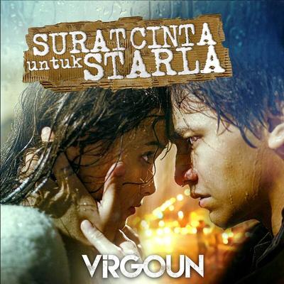 Surat Cinta Untuk Starla (New Version) By Virgoun's cover