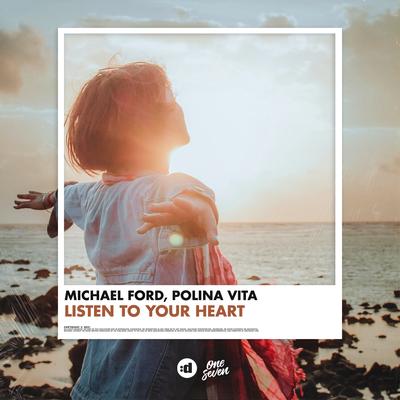 Listen To Your Heart By Michael Ford, Polina Vita's cover