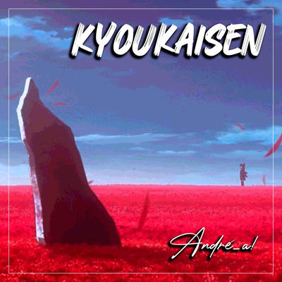 Kyoukaisen (From "86: Eighty Six") (Spanish Version)'s cover