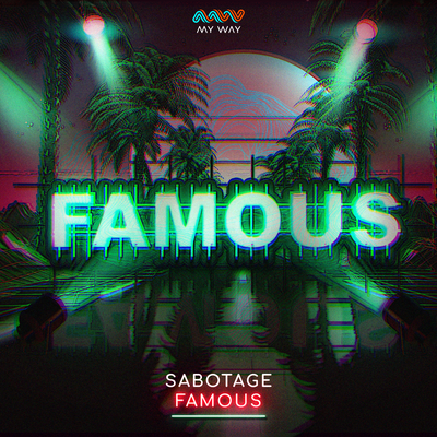 Famous By Sabotage's cover