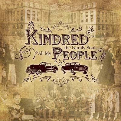 All My People By Kindred The Family Soul's cover