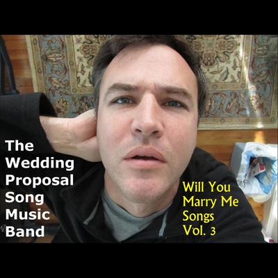 Will You Marry Me Songs, Vol. 3's cover