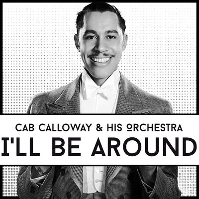 Cab Calloway & His Orchestra's cover