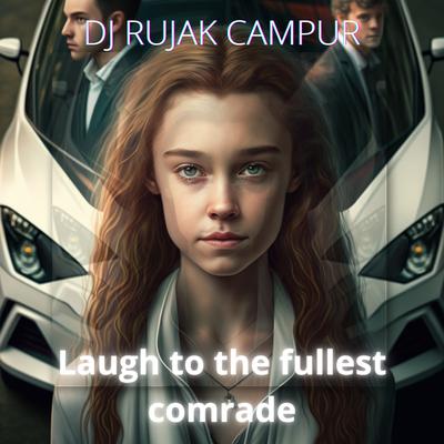 DJ RUJAK CAMPUR's cover
