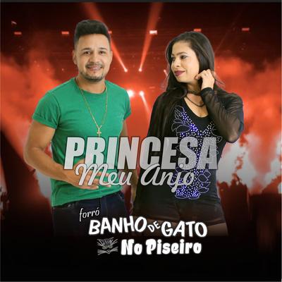 Princesa Meu Anjo By Forró Banho de Gato's cover