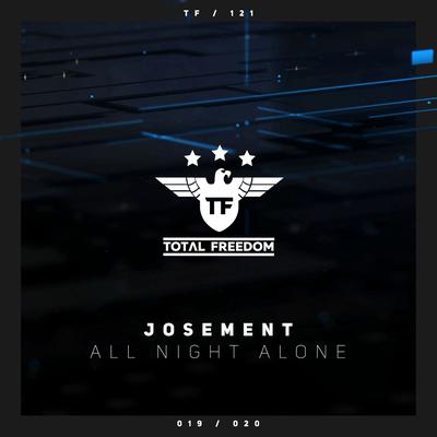 All Night Alone (Extended Mix) By Josement's cover