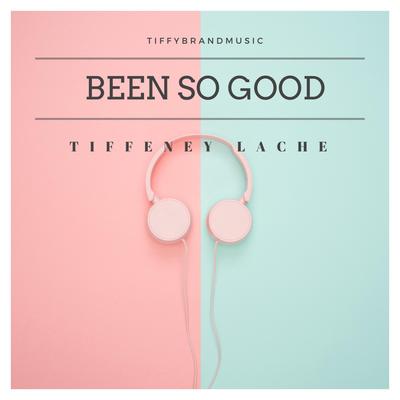 Been So Good's cover