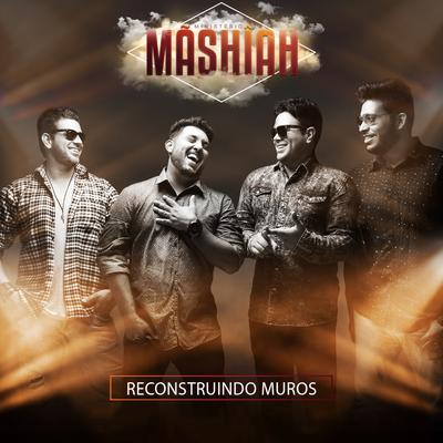 Reconstruindo Muros By Ministério Mãshîah's cover