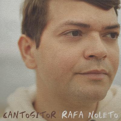 Aquele Que Apenas Canta By Rafa Noleto's cover