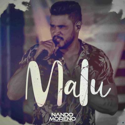 Malu By Nando Moreno's cover