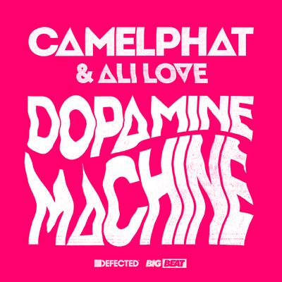Dopamine Machine By CamelPhat, Ali Love's cover