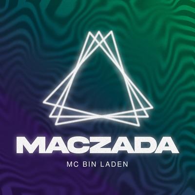 Maczada By Mu540, MC Bin Laden's cover