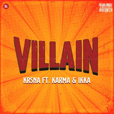 Villain By KR$NA, Karma, Ikka's cover
