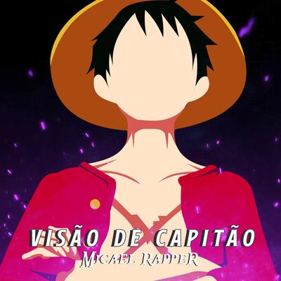 Visão de Capitão By Micael Rapper's cover