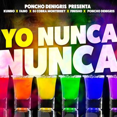 YO NUNCA NUNCA's cover