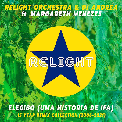 Elegibo (Uma Historia de Ifa) - 15 Year Remix Collection's cover