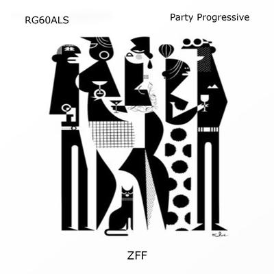 Party Progressive By RG60ALS's cover