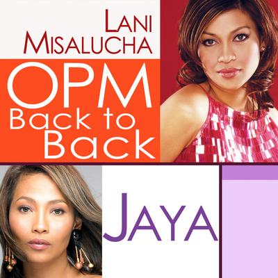 OPM Back To Back Hits Of Lani Misalucha & Jaya's cover