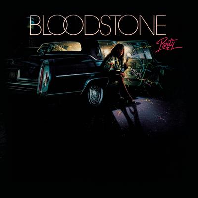 Bloodstone's Party By Bloodstone's cover