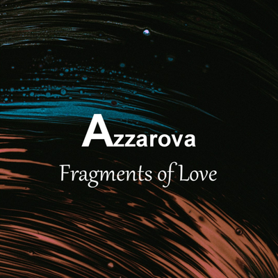 Fragments of Love By Azzarova's cover