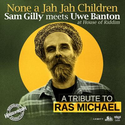 None a Jah Jah Children - A Tribute to Ras Michael's cover