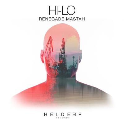 Renegade Mastah By HI-LO's cover