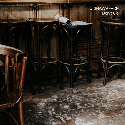 Don't Go By Okinawa-ARN's cover