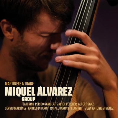 Blau Cel (Alegrías) By Miquel Álvarez, Perico Sambeat, Albert Sanz, Juan Antonio Jiménez, Sergio Martinez, Andreu Pitarch, Rafael Vargas El Chino's cover