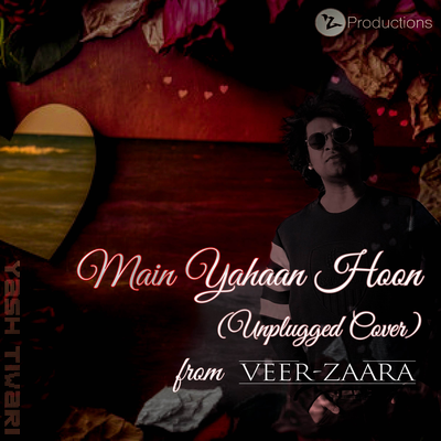 Main Yahaan Hoon (Unplugged Cover)'s cover