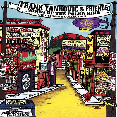 The Night Frank Yankovic Came to Town's cover