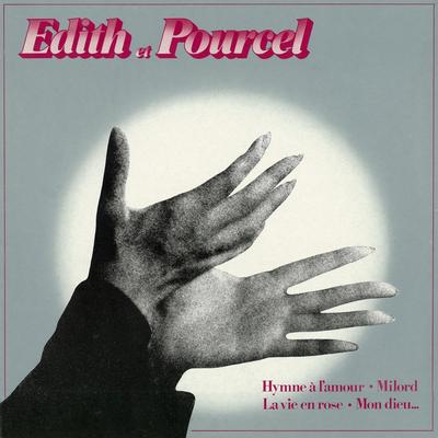 Edith et Pourcel [Remasterisé en 2013] (Remasterisé en 2013)'s cover