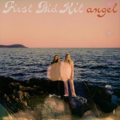 Angel By First Aid Kit's cover