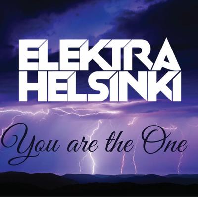 You Are the One By Elektra Helsinki, Criss Valley's cover