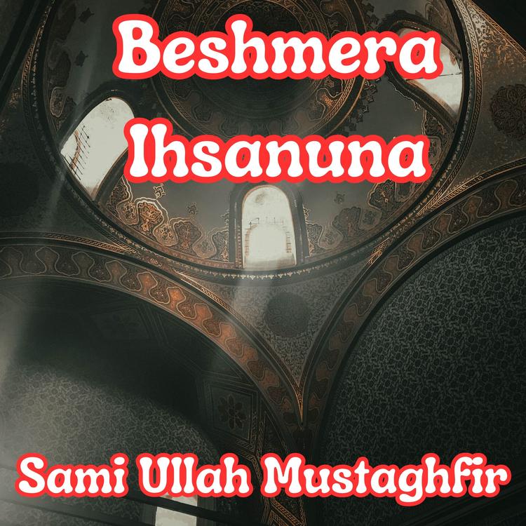 Sami Ullah Mustaghfir's avatar image