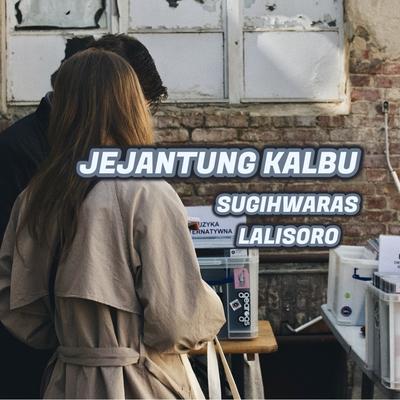 Jejantung Kalbu's cover