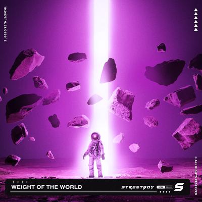 Weight of the world By Streetboy's cover