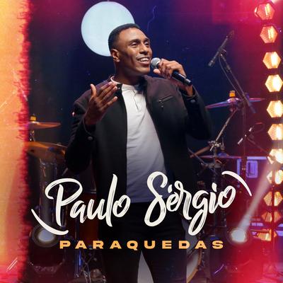 Paraquedas By Paulo Sérgio's cover