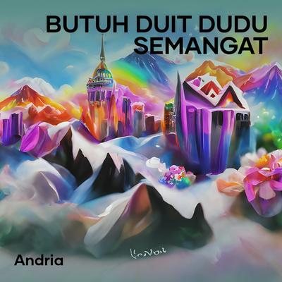 Butuh Duit Dudu Semangat's cover