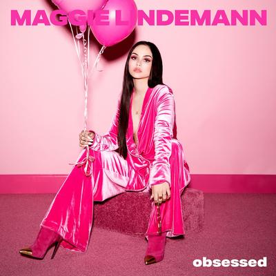 Obsessed By Maggie Lindemann's cover