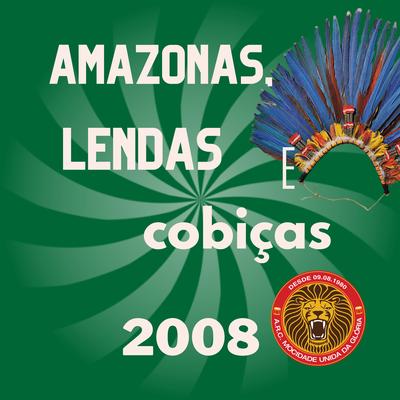 Amazonas, Lendas e Cobiças (2008)'s cover