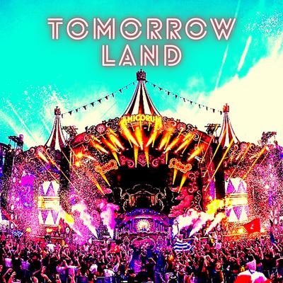 Tomorrow Land's cover