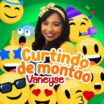 Curtindo de Montão By Vaneyse's cover