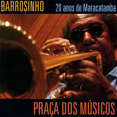 Campos dos Goytacases (feat. Maracatamba) By Barrosinho, Maracatamba's cover