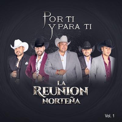 Te Ponen Contra Mí By La Reunión Norteña's cover